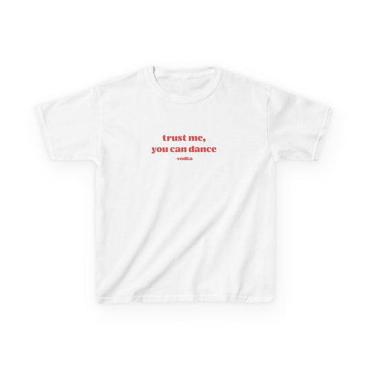Trust Me You Can Dance Baby Tee